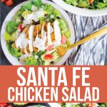 Santa Fe Chicken Salad - a simple, refreshing salad recipe that's perfect for summer! from www.thirtyhandmade.days.com