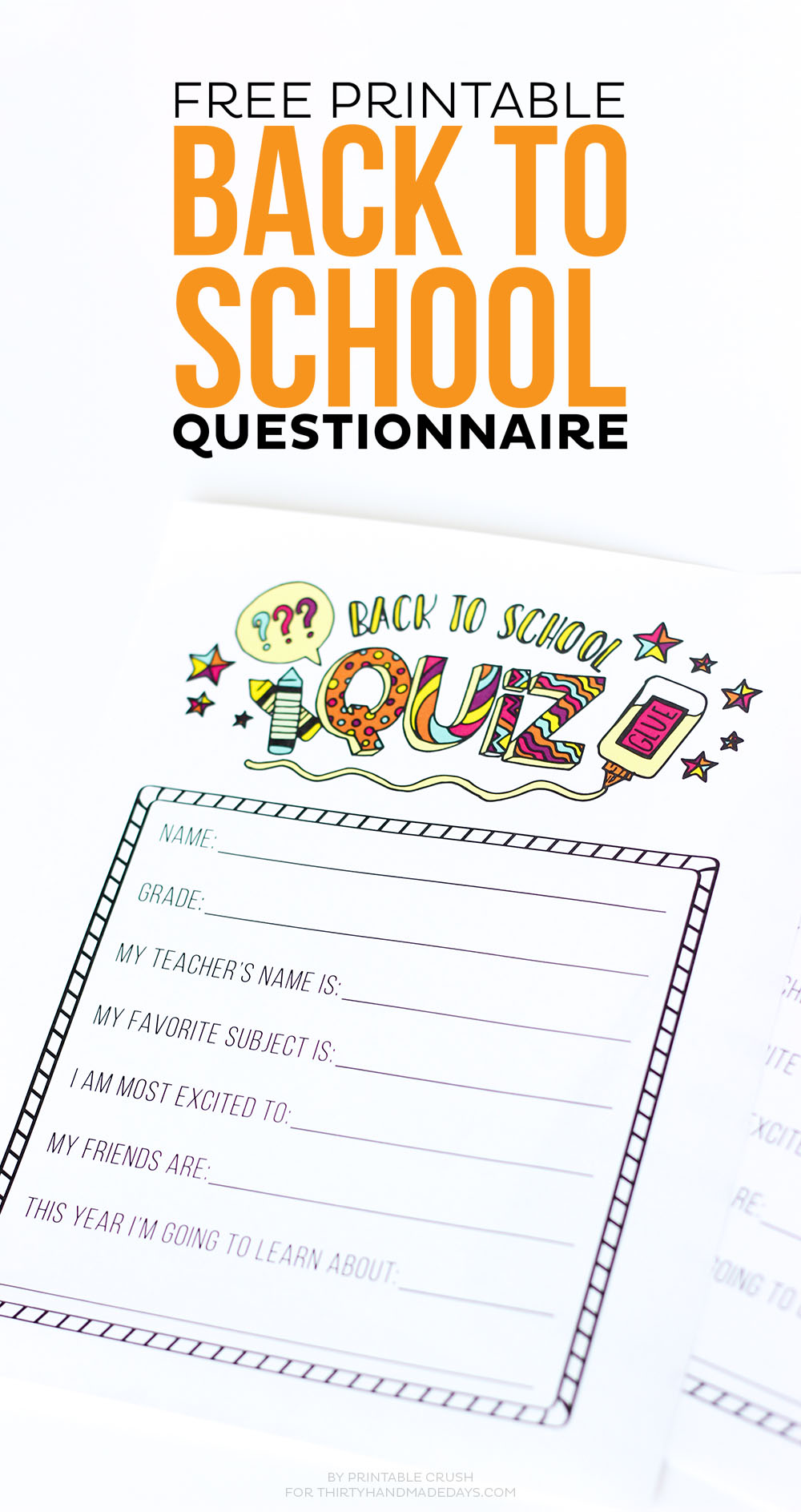 FREE Printable Back to School Questionnaire Thirty FREE Printable Back to School Questionnaire Thirty