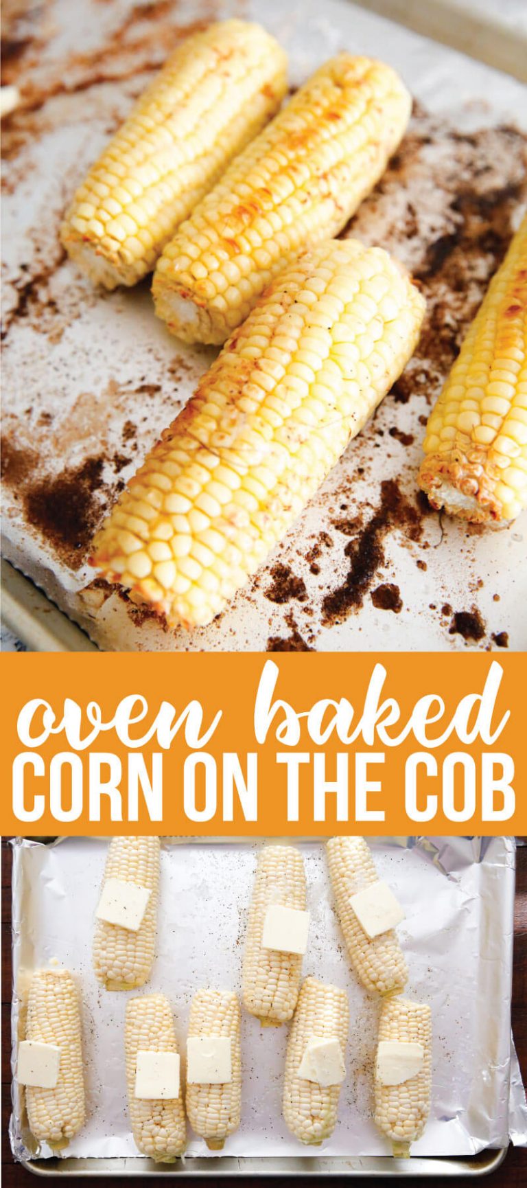 Oven Baked Corn on the Cob