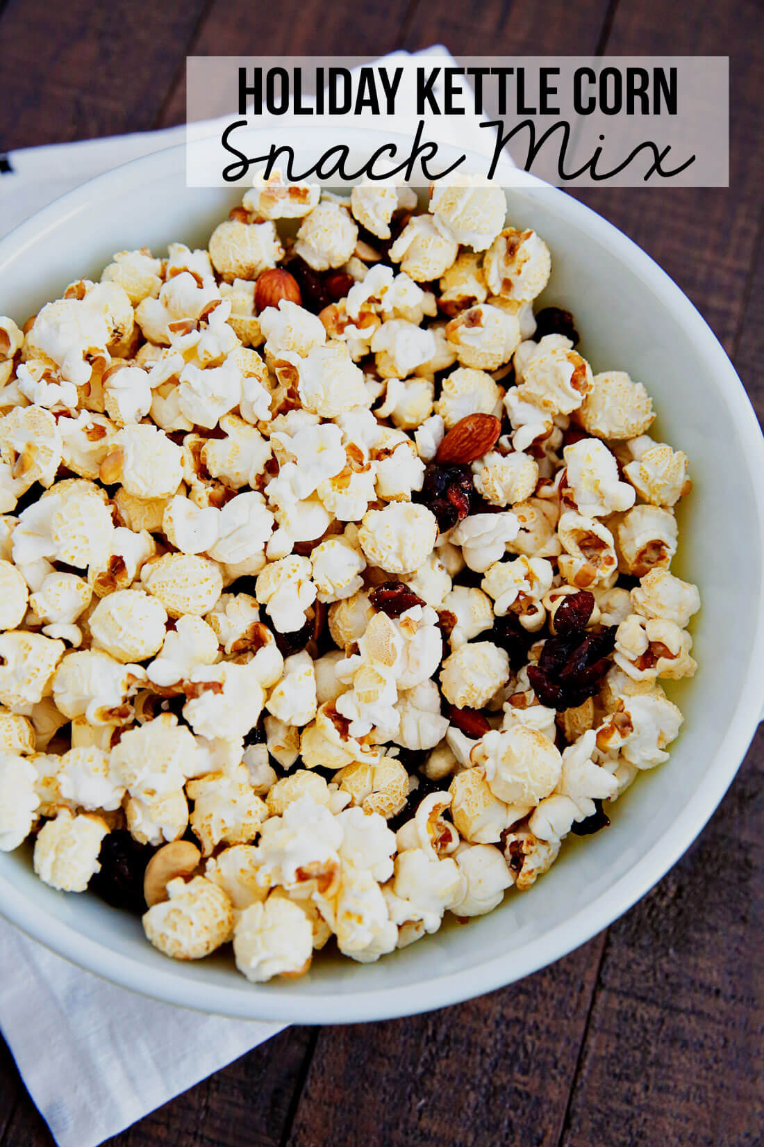 Holiday Kettle Corn Snack Mix - make this treat for friends and neighbors for Christmas! from www.thirtyhandmadedays.com