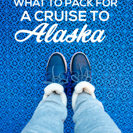 What to pack for a cruise to Alaska - things you and need and some you don't! www.thirtyhandmadedays.com