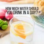 How Much Water Should You Drink in a Day? Tips for ways to drink more water. www.thirtyhandmadedays.com