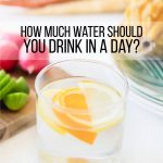 How Much Water Should You Drink in a Day? Tips for ways to drink more water. www.thirtyhandmadedays.com