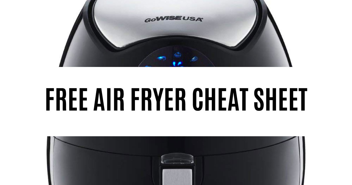 Air Fryer Cooking Chart Printable