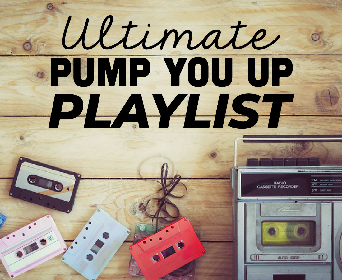 Ultimate Pump You Up Playlist - some of my favorite songs to get me pumped up! www.thirtyhandmadedays.com