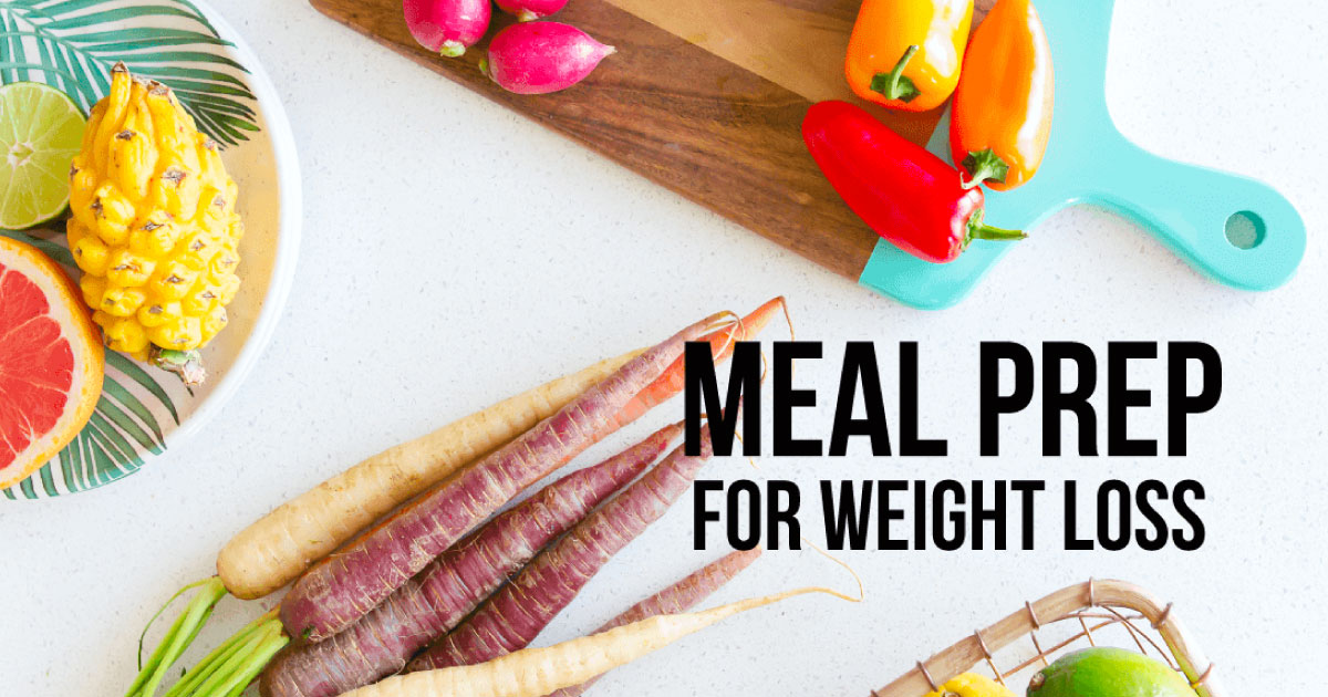 Meal Prep for Weight Loss