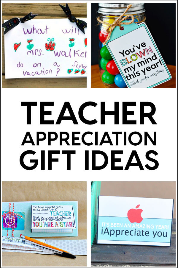 Teacher Appreciation Gifts - a whole bunch of ideas in one spot to help the teacher in you life feel special.