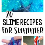 20 Slime Recipes for Summer - all kinds of fun slime to make from www.thirtyhandmadedays.com