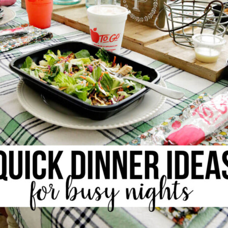 Quick and easy dinner ideas for busy nights!