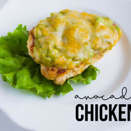 Avocado Chicken Dinner - a new take on baked chicken recipes