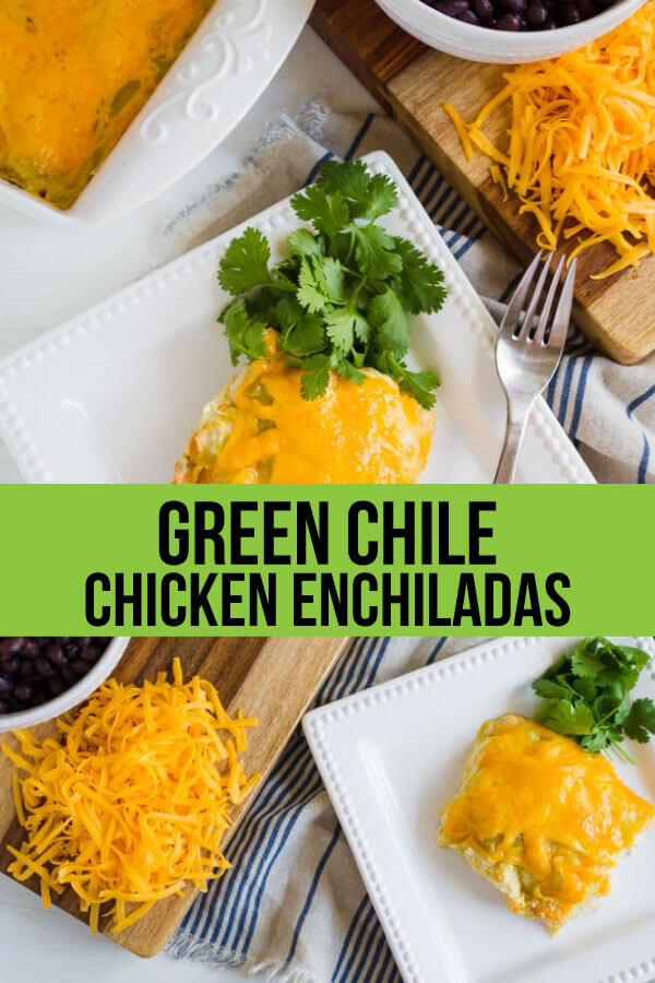 Green Chile Chicken Enchiladaas