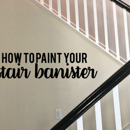 How to paint your stair railings and banister - step by step instructions on how to make a big change for little money.