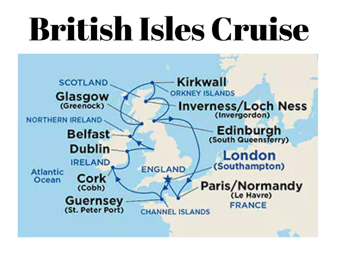 British Isles Cruise Itinerary