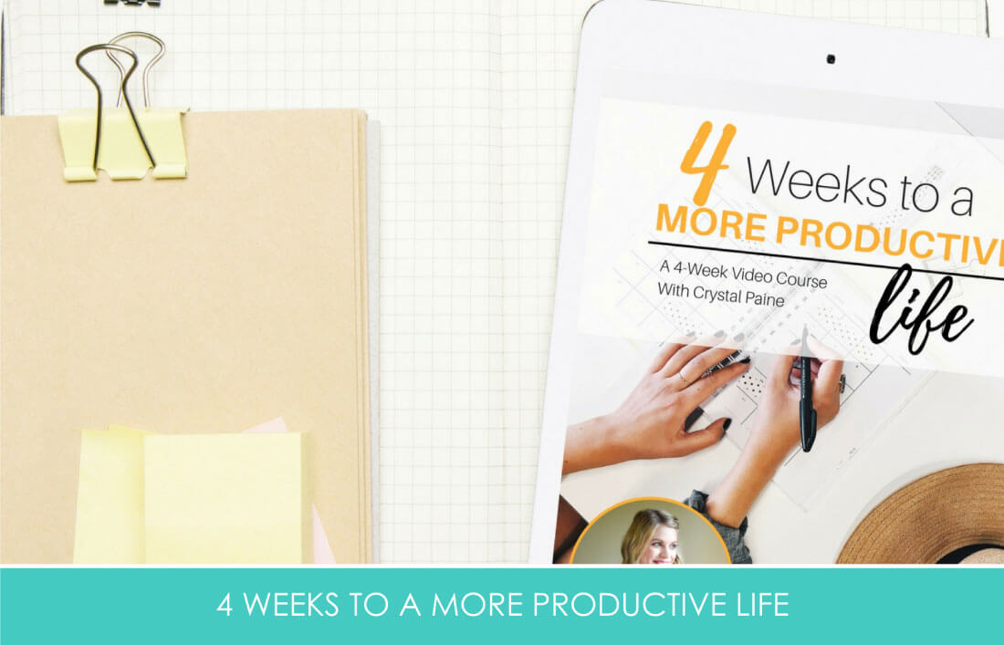 4 Weeks to a More Productive Life