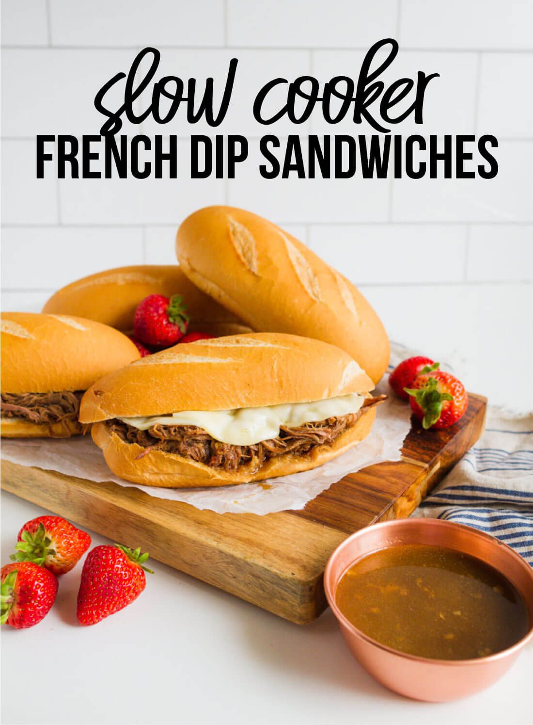 French Dip sandwiches with au jus sauce is the perfect comfort food that can be made in the slow cooker.