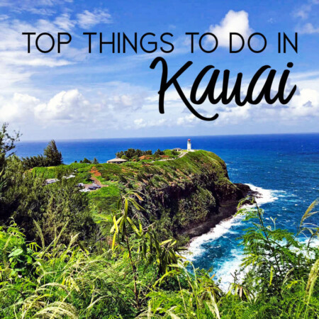 Top Things to Do in Kauai - places to go, eat and explore on the garden island.