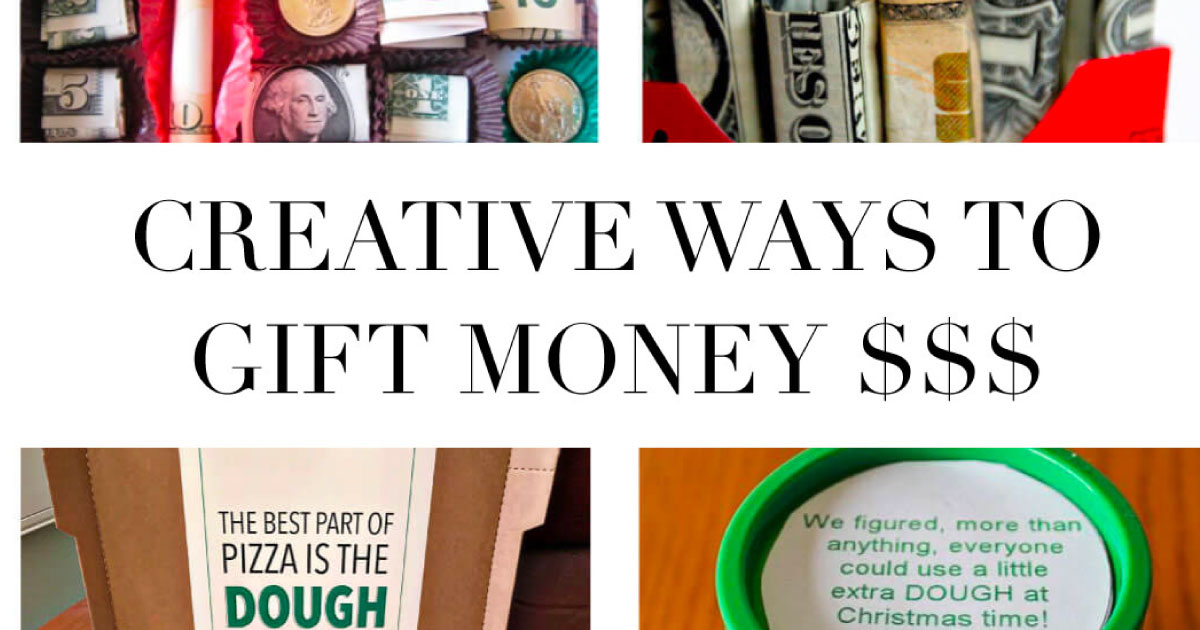 Creative Money Gift Ideas