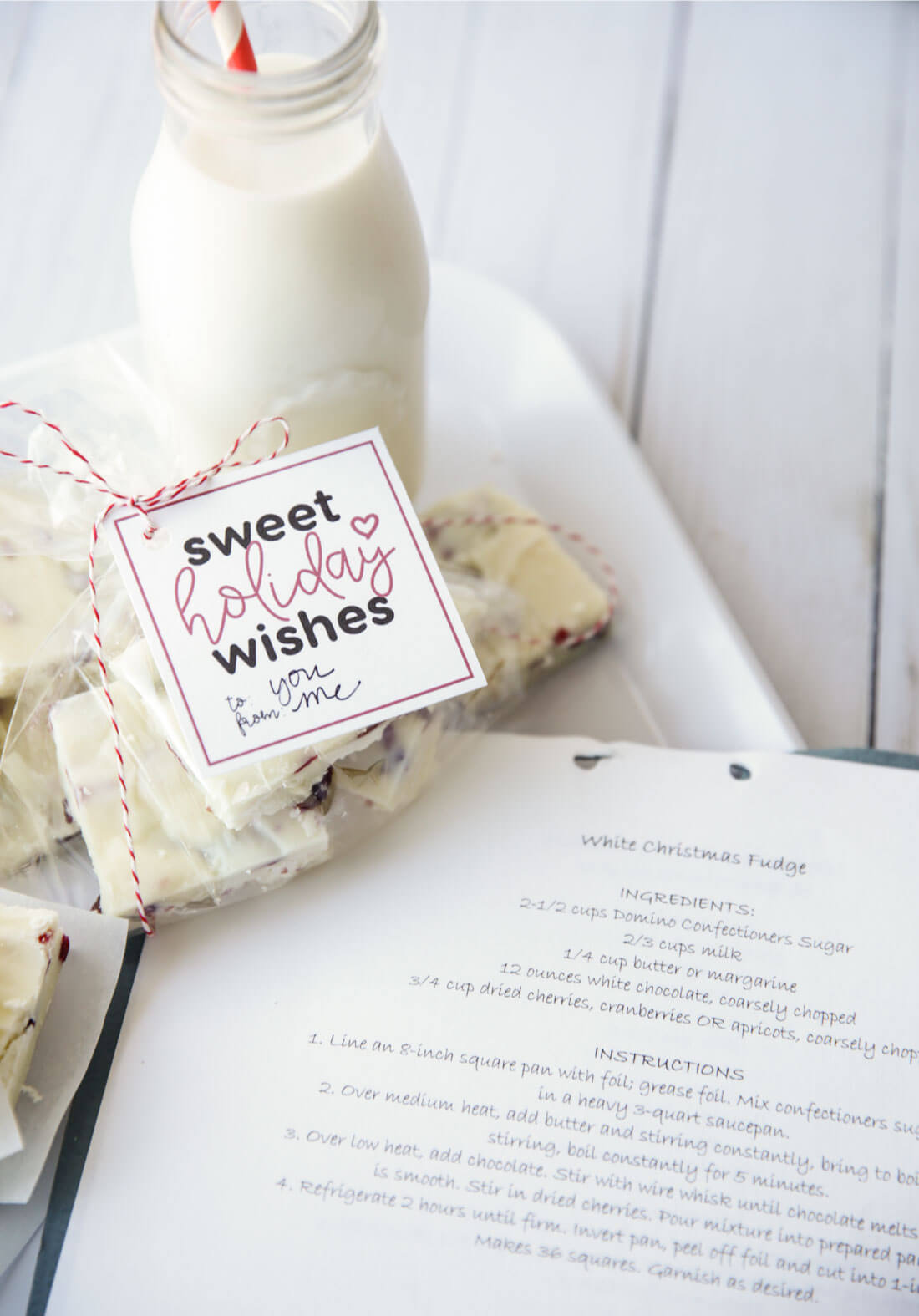 Sweet holiday wishes printable tag and White Christmas Fudge - perfect gift for friends and neighbors.