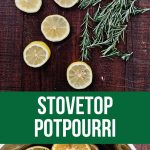 Stovetop Potpourri - make your house smell amazing with only 3 ingredients! www.thirtyhandmadedays.com