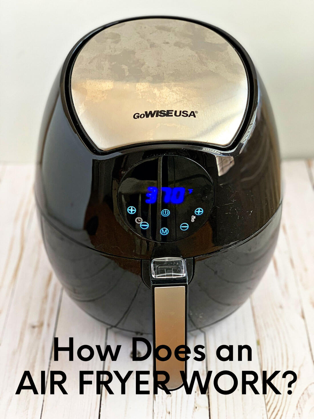 How does an air fryer work? Basics about how to use an air fryer. www.thirtyhandmadedays.com