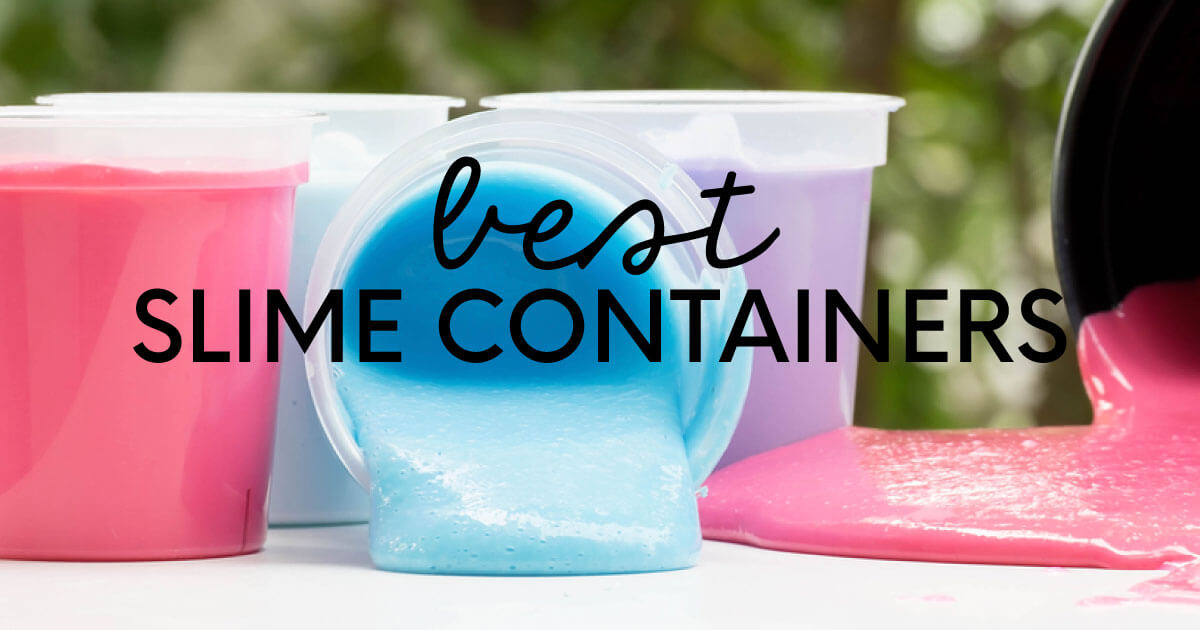 Slime Containers