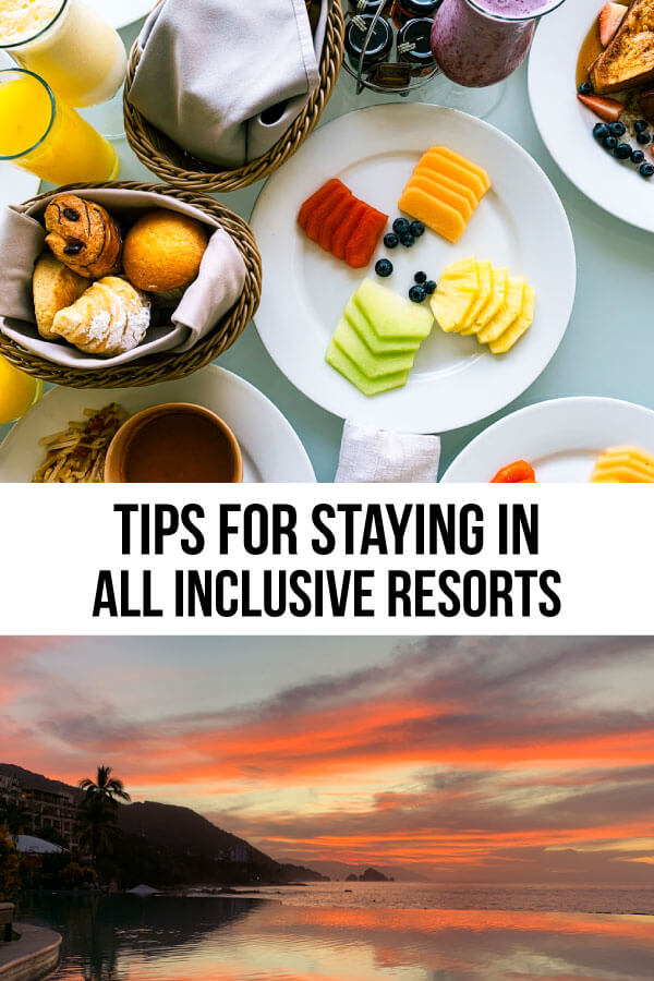 Tips for staying in All Inclusive Resorts - things to keep in mind for your next trip. from www.thirtyhandmadedays.com