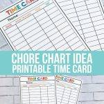 Chore List idea - Printable Time Cards to help kids learn how to work. www.thirtyhandmadedays.com