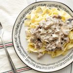 Ground Beef Stroganoff with noodles on a plate